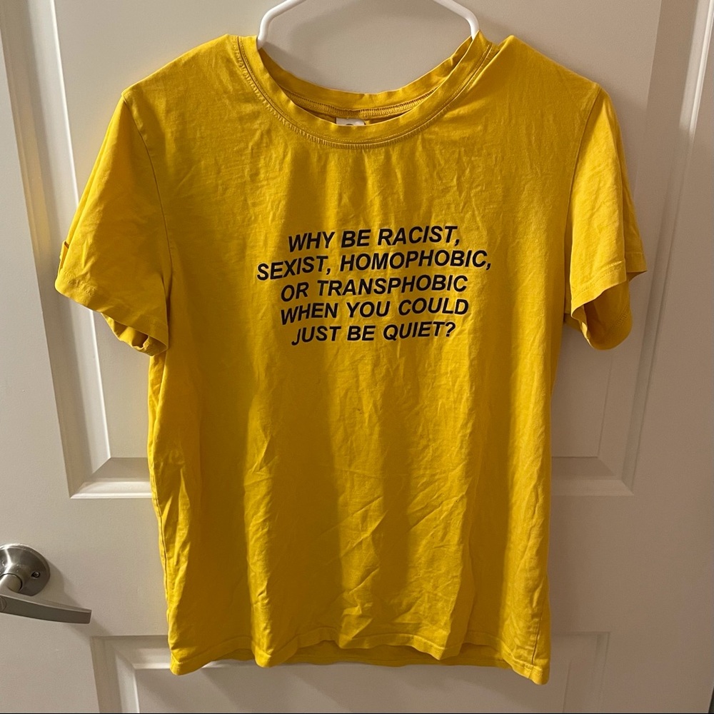 L Why Be Racist Shirt